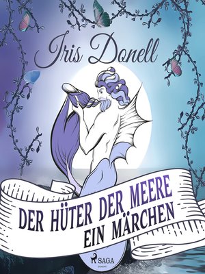 cover image of Der Hüter der Meere. Ein Märchen (Ungekürzt)